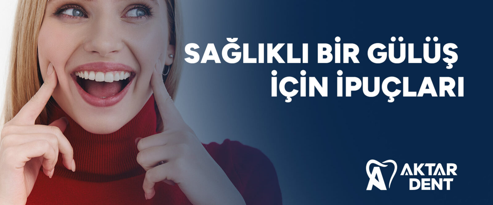 saglikli-bir-gulus-icin-ipuclari-gorsel