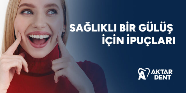 saglikli-bir-gulus-icin-ipuclari-gorsel